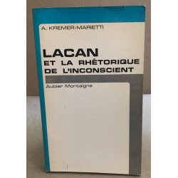 Lacan et la rhétorique de l'inconscient