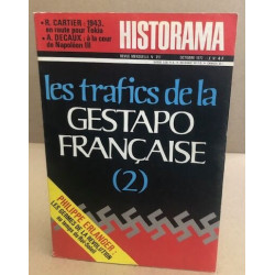 Historama n° 251 / les trafics de la gestapo française ( 2 )