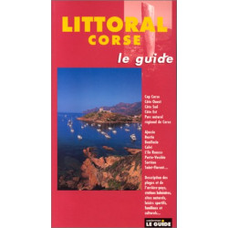 Littoral : Corse. Le guide