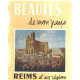 Beautes de mon pays/ reims et sa region