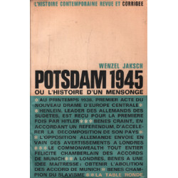 Potsdam 1945 ou l'histoire d'un mensonge