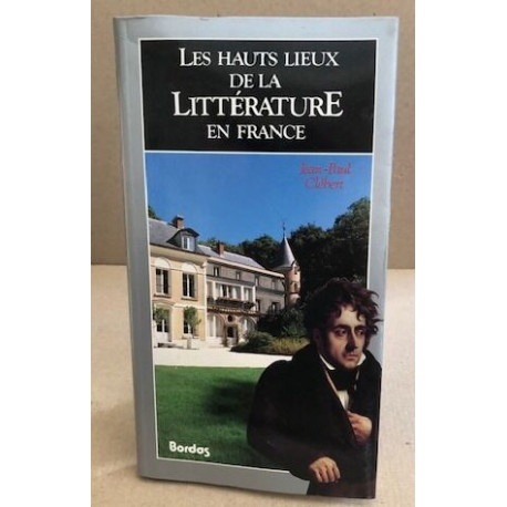 Hauts lieux litterature france