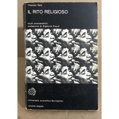 Il rito religioso. Uno studio psicoanalitico