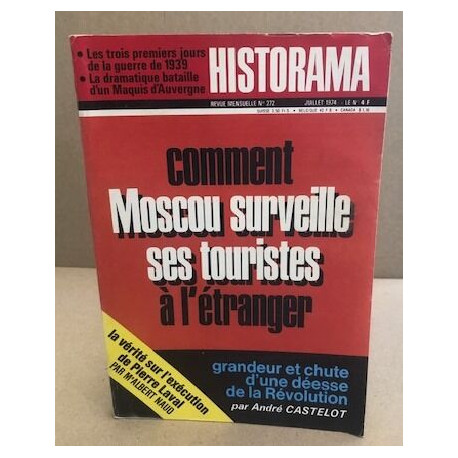 Historama n° 272 : comment moscou surveille ses touristes à l'etranger