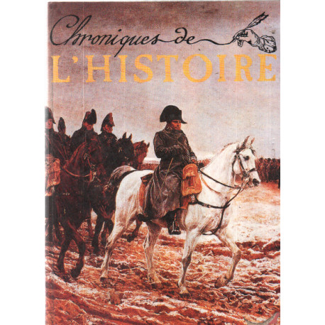 Chroniques de l'histoire / de la revue n° 6 au n° 10