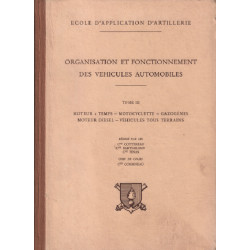 Organisation et fonctionnement des véhicules automobiles / tome 3