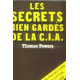 Les secrets bien gardes de la c.I.a. [central intelligence agency]