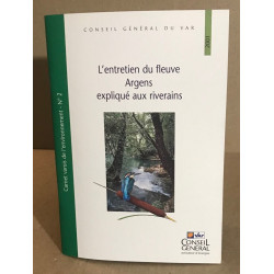 L'entretien du fleuve argens expliqués aux riverains