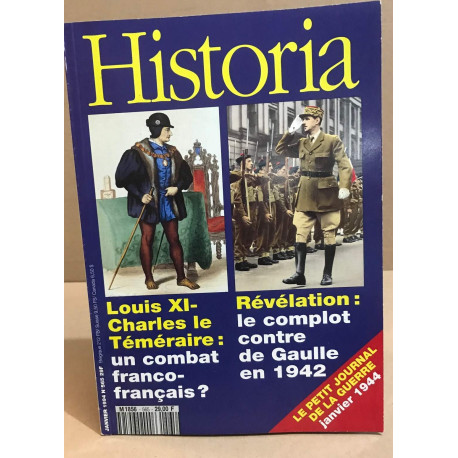 Historia n° 565 / louis XI -Charles le téméraire : un combat...