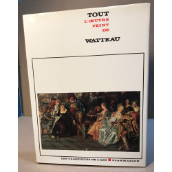 Tout l'oeuvre peint de watteau