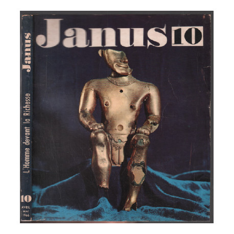 L'homme devant la richesse / revue janus n° 10