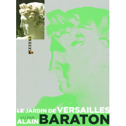 Le jardin de Versailles vu par Alain Baraton