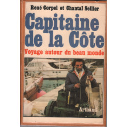 Capitaine de la cote / voyage autour du beau monde