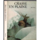 Chasse en plaine