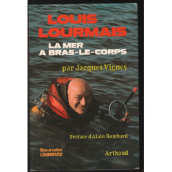 Louis Lourmais la mer à bras-le-corps