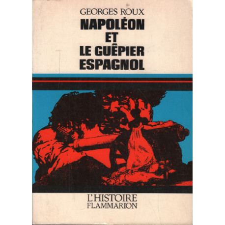 Napoléon et le guêpier espagnol