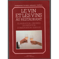 Le vin et les vins au restaurant