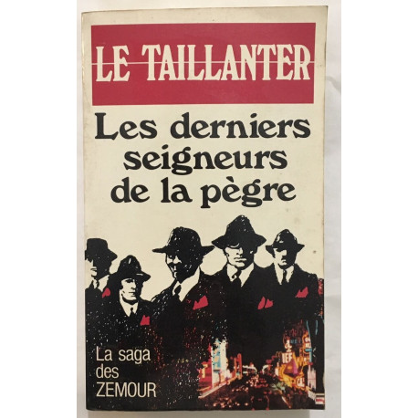 Derniers seigneurs-pegre