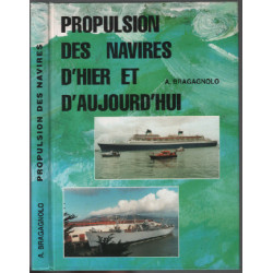 Propulsion des navires d'hier et d'aujourd'hui