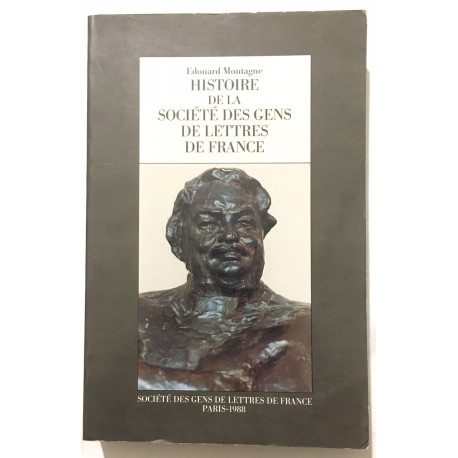 Histoire de la Société des gens de lettres de France