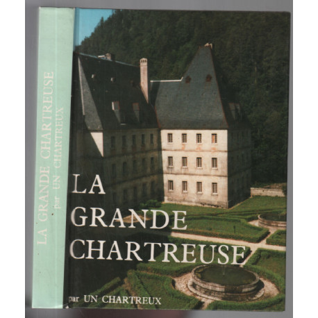 La grande chartreuse ( photographies avec sa carte dépliante)