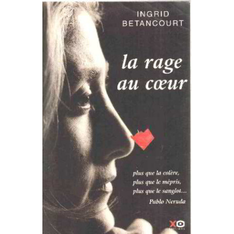 La rage au coeur