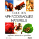 Guide des aphrodisiaques naturel