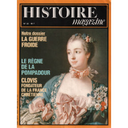 Histoire magazine n ° 33 / notre dossier la guerre froide le règne...