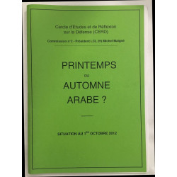 Printemps ou Automne Arabe ? (situation au 1er octobre 2012)