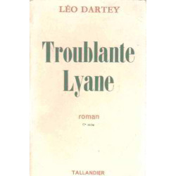 Troublante lyane