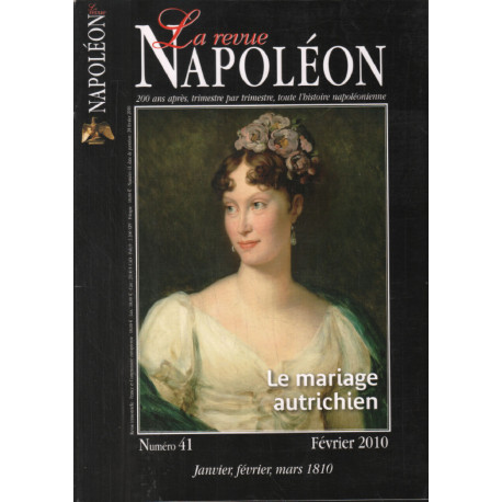 La revue Napoléon n° 41 (janvier février mars 1810