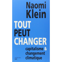 Tout peut changer: Capitalisme et changement climatique