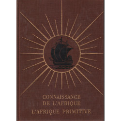 L'afrique primitive / connaissance de l'afrique