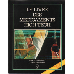 Le livre des médicaments high-tech