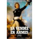 La Vendée En Armes Tome 1 :1793