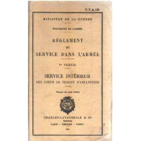 Reglement du service dans l'armée/ 2° partie : service interieur...