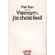 Vietnam : j'ai choisi l'exil