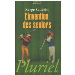 L'invention des Seniors