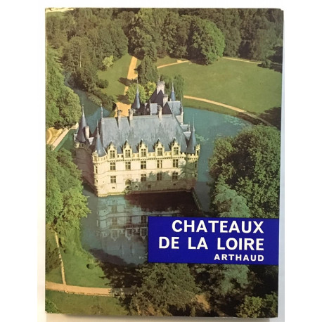 Chateaux de la Loire