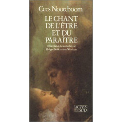 Le chant de l'être et du paraître