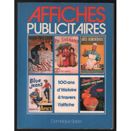 100 ans d'histoire à travers la publicité