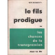 Le fils prodigue ou les chances de la transgression