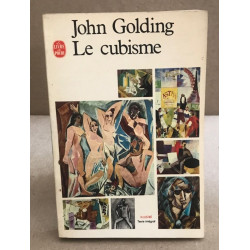 Le cubisme / ed illustrée