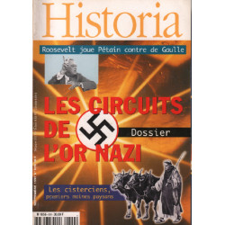 Historia magazine n° 609 / les circuits de l'or nazi