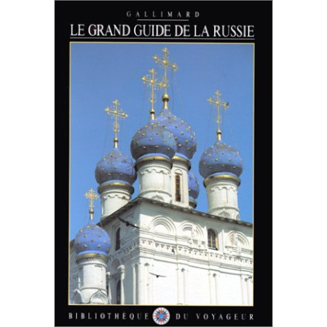 Le Grand Guide de la Russie 1996