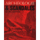 Archeologie et scandales