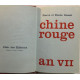 Chine rouge an VII