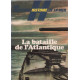 La bataille de l'atlantique