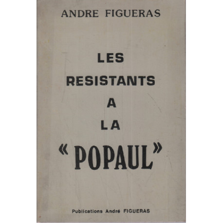 Les resistants a la popaul