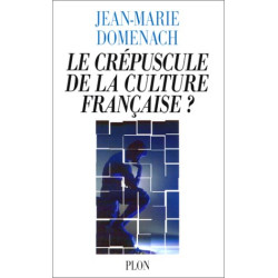 Le Crépuscule de la culture française